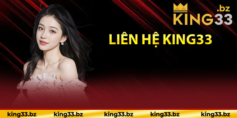 Liên hệ KING33